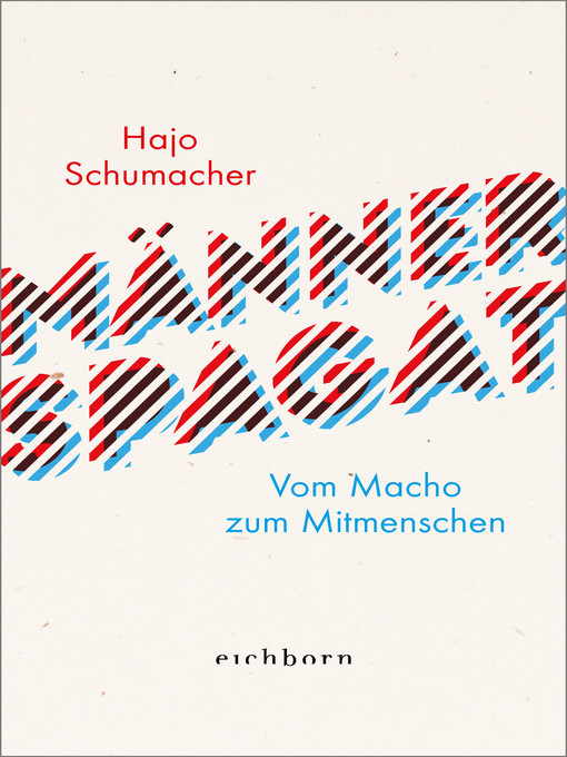 Title details for Männerspagat by Hajo Schumacher - Available